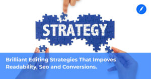 Editor reviewing digital content to improve readability, SEO, and conversions using brilliant editing strategies on a laptop.